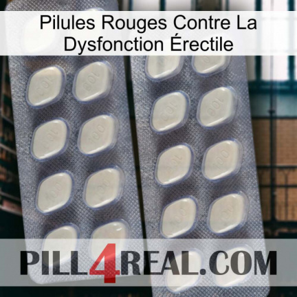 Pilules Rouges Contre La Dysfonction Érectile 07